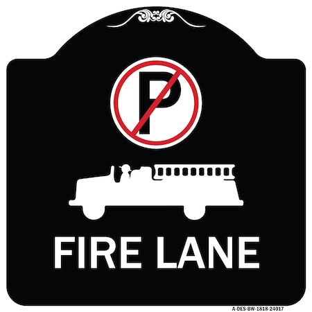 Fire Lane With No Parking Symbol & Graphic Heavy-Gauge Aluminum Architectural Sign